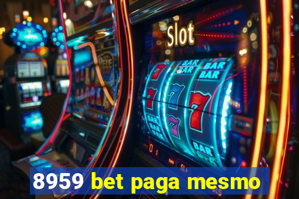 8959 bet paga mesmo